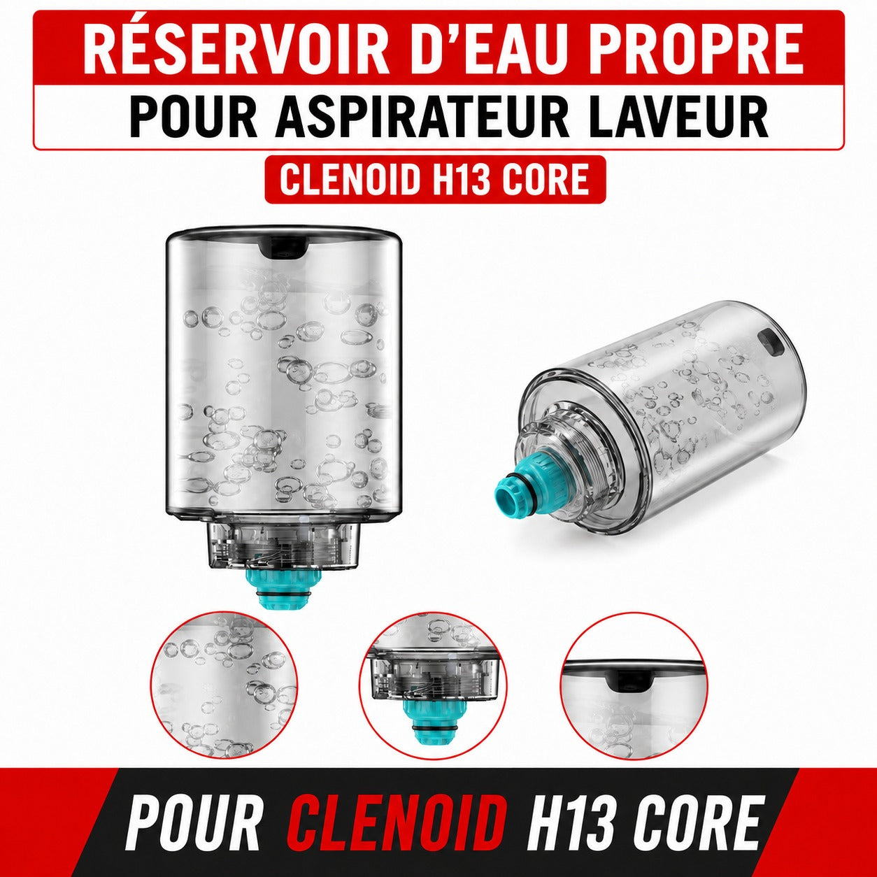 Réservoir d'eau propre CLENOID H 13 CORE